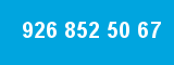 926 852 50 67
